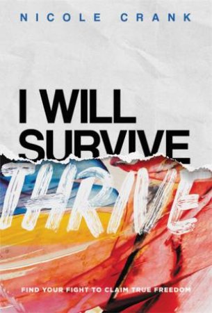 I Will Thrive by Nicole Crank