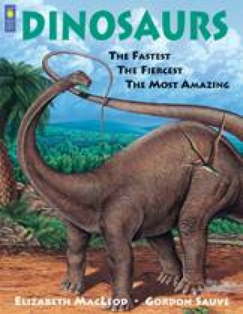 Dinosaurs by ELIZABETH MACLEOD