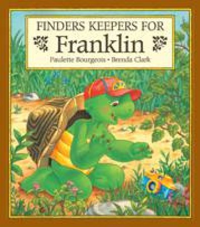 Finders Keepers for Franklin by BOURGEOIS PAULETTE