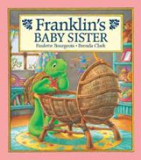 Franklins Baby Sister