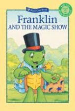 Franklin and the Magic Show