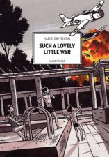 Such A Lovely Little War Saigon 196163 Graphic Novel