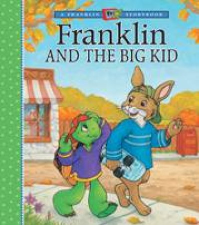 Franklin and the Big Kid by SEAN JEFFREY