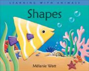 Shapes by MELANIE WATT