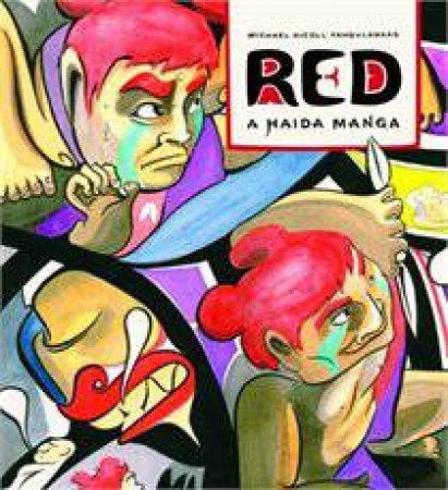 Red: A Haida Manga by YAHGULANAAS MICHAEL