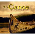 Canoe A Living History