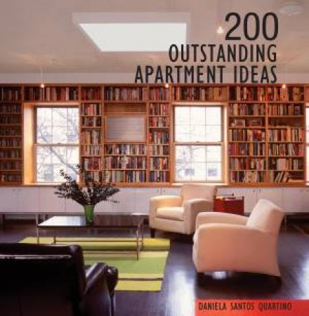 200 Outstanding Apartment Ideas by QUARTINO DANIELA SANTOS