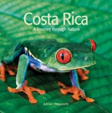 Costa Rica A Journey Through Nature