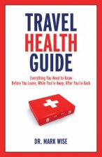 Travel Health Guide