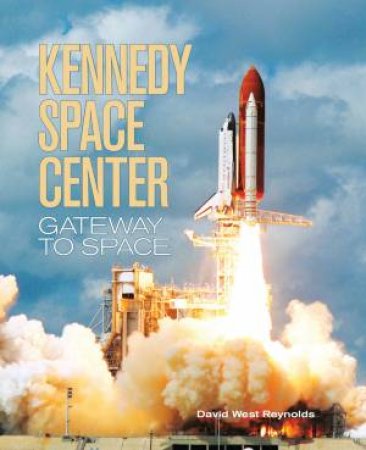 Kennedy Space Center by REYNOLDS DAVID WEST