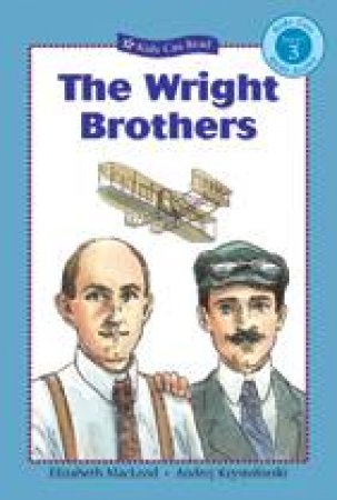 Wright Brothers by ELIZABETH MACLEOD