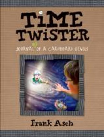 Time Twister by FRANK ASCH