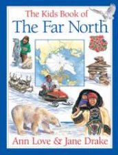 Kids Book of the Far North