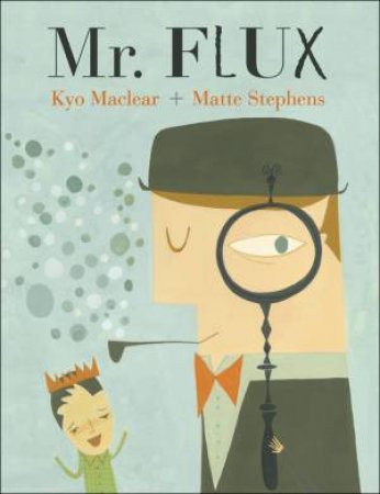 Mr Flux by KYO MACLEAR