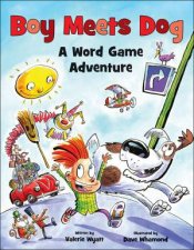 Boy Meets Dog A Word Game Adventure