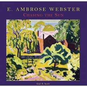 E. Ambrose Webster: Chasing the Sun