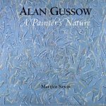 Alan Gussow A Painters Nature