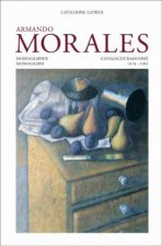 Armando Morales Monograph and Catalogue Raisonne 1974  2004