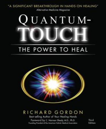 Quantum-touch by Richard Gordon & C. Norman Shealy