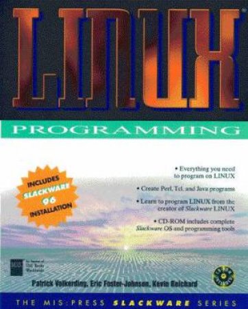 Linux Programming by Patrick Volderding & Eric Johnson & Kevin Reichard