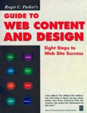 Roger C Parkers Guide To Web Content And Design
