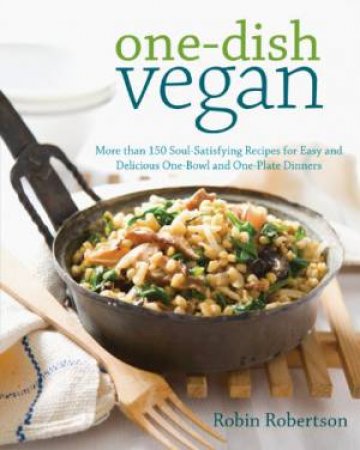 One Dish Vegan by Robin Robertson