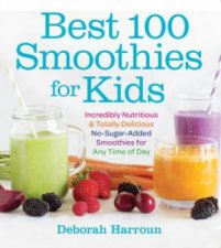 Best 100 Smoothies For Kids