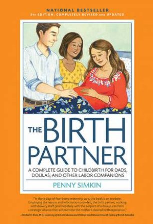 The Birth Partner 5th Ed by Penny Simkin