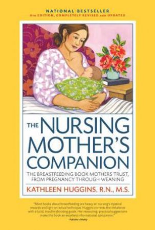 Nursing Mother's Companion 8th Edition by Kathleen Huggins