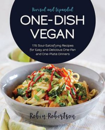 One-Dish Vegan by Robin Robertson