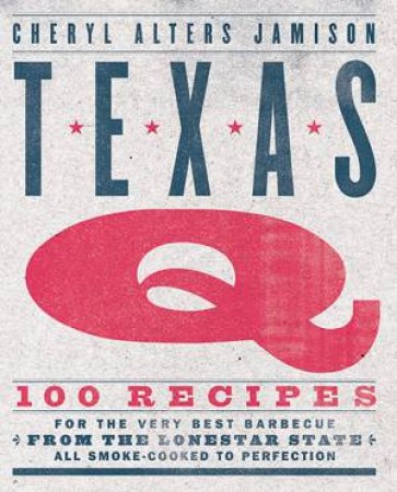 Texas Q by Cheryl Jamison