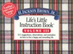Lifes Little Instruction Book Volume III