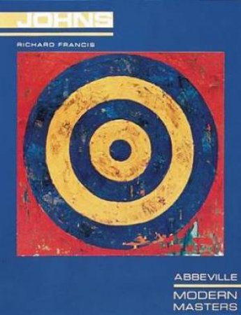 Jasper Johns: Modern Masters by Richard Francis