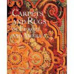Carpets  Rugs of Europe  America