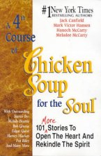 A 4th Course Of Chicken Soup For The Soul