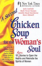 A Second Chicken Soup For The Womans Soul