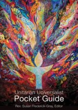Unitarian Universalist Pocket Guide 6th Ed