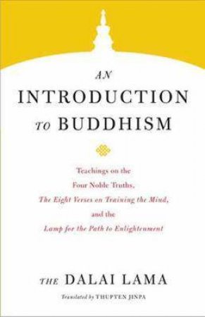 An Introduction To Buddhism by Dalai Lama