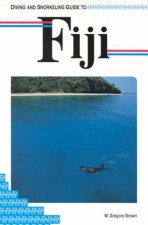 Lonely Planet Diving and Snorkeling Fiji 1st Ed
