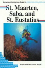 Lonely Planet Diving and Snorkeling St Maarten Saba and St Eustatius 1st Ed