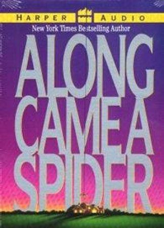 Along Came A Spider - Cassette by James Patterson