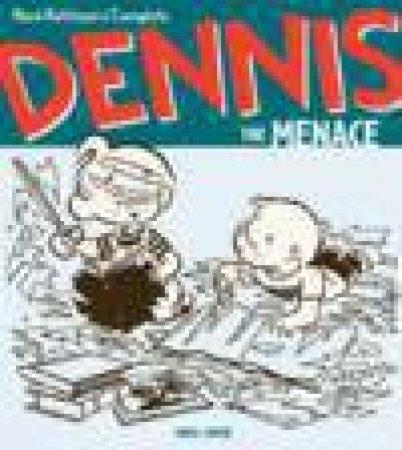 Hank Ketcham's Complete Dennis the Menace 1951-1952 by Hank Ketcham