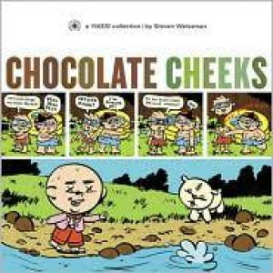 Chocolate Cheeks by Unknown