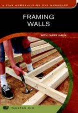 Framing Walls with Larry Haun