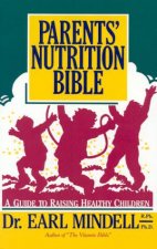 Parents Nutrition Bible