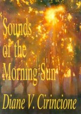 Sounds Of The Morning Sun