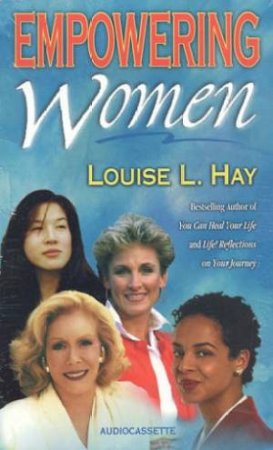 Empowering Women - Cassette by Louise L Hay