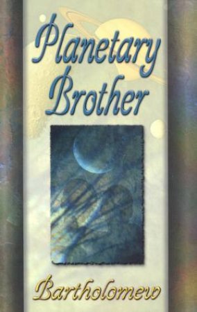 Planetary Brother by Mary Margaret Moore