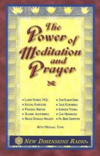 The Power Of Meditation And Prayer