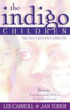 Indigo Children The New Kids Have Arrived